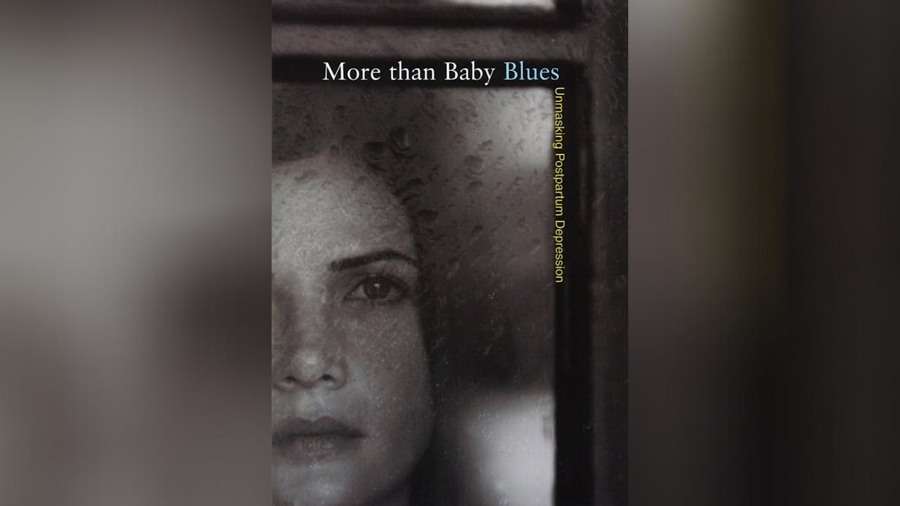 More Than Baby Blues: Postpartum Depression