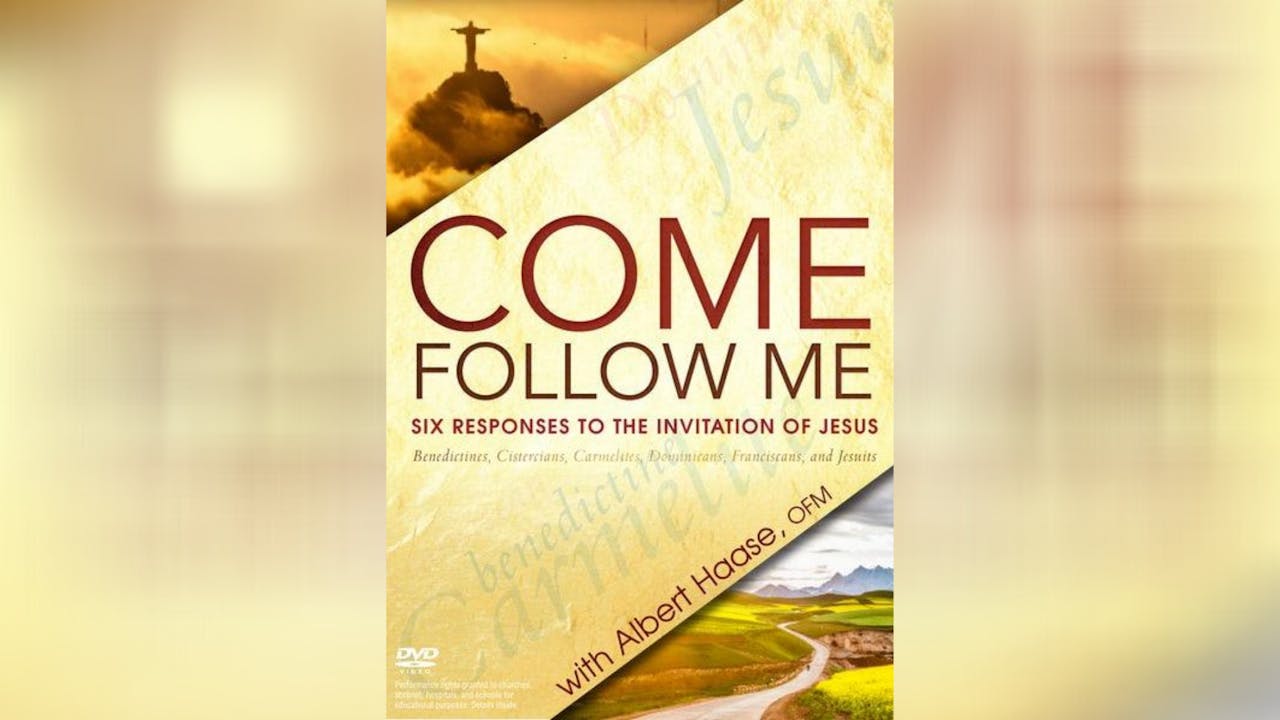 Come Follow Me: Six Responses to the Call of Jesus