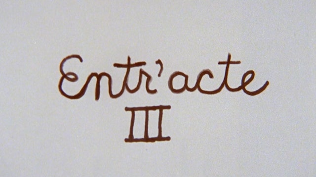 ENTR'ACTE III