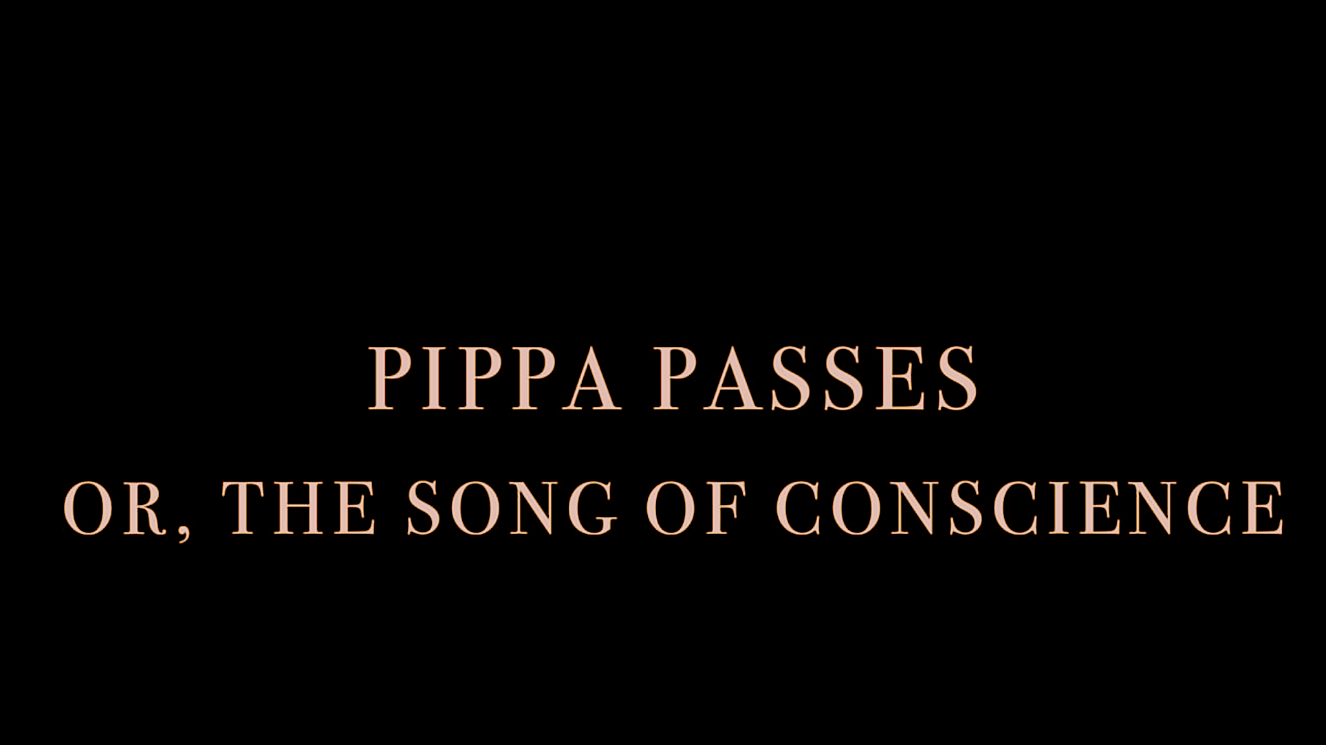 PIPPA PASSES