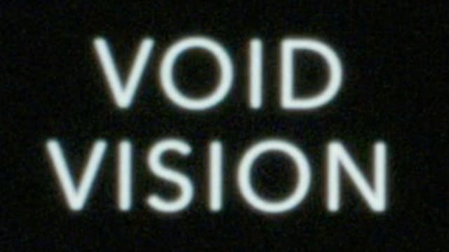 VOID VISION