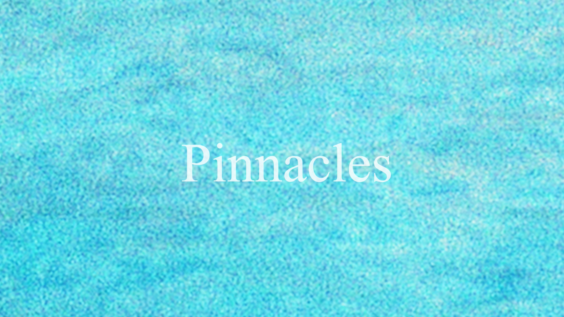 PINNACLES