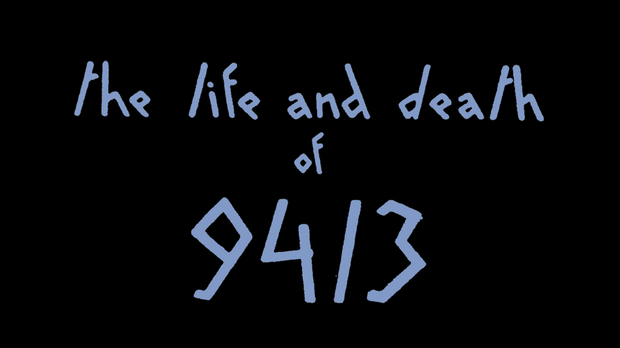 THE LIFE AND DEATH OF 9413: A HOLLYWOOD EXTRA