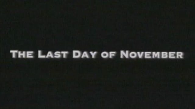 THE LAST DAY OF NOVEMBER