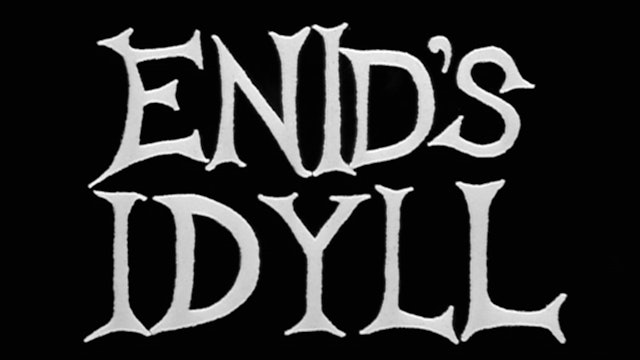 ENID'S IDYLL