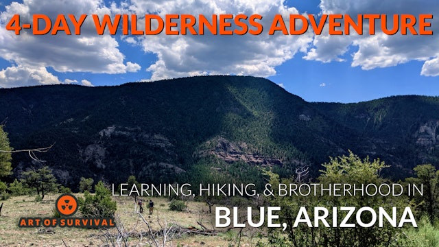 A Strenuous 4-Day Wilderness Adventure | Blue, Arizona