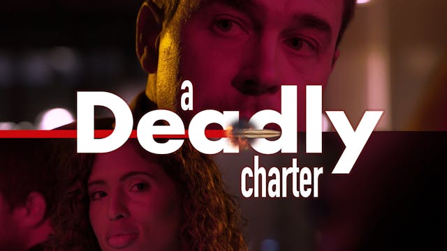 A Deadly Charter