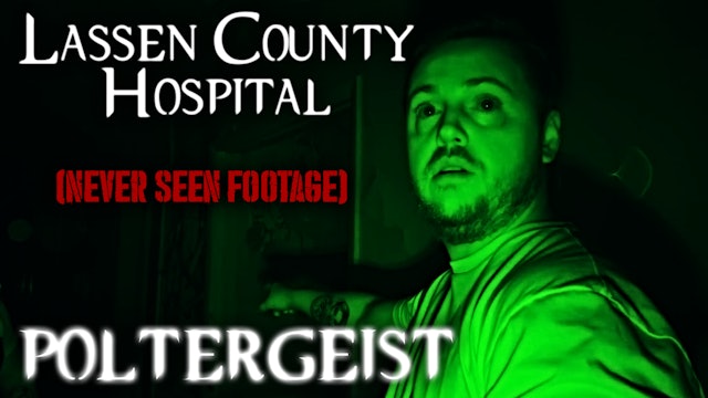 Lassen County Hospital Poltergeist