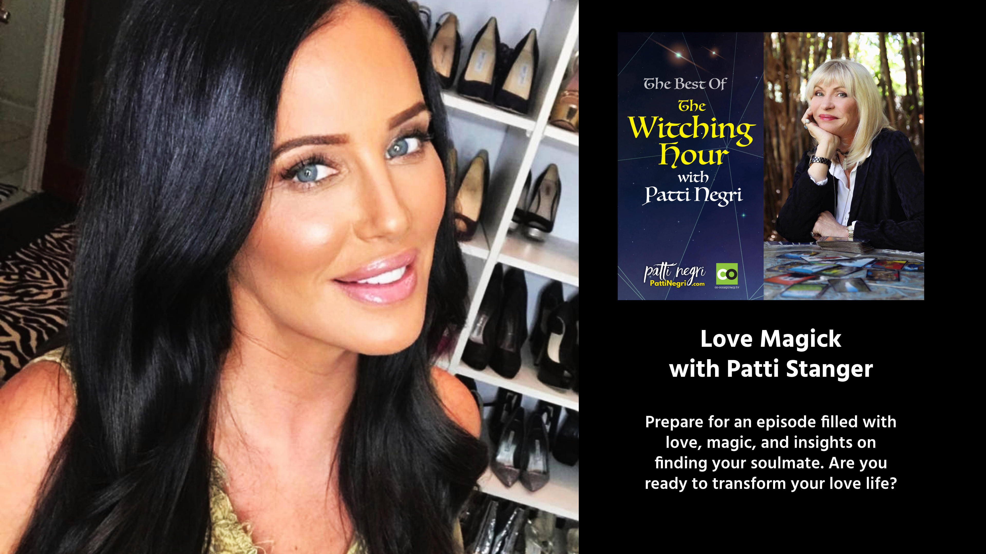 Love Magick with Patti Stanger