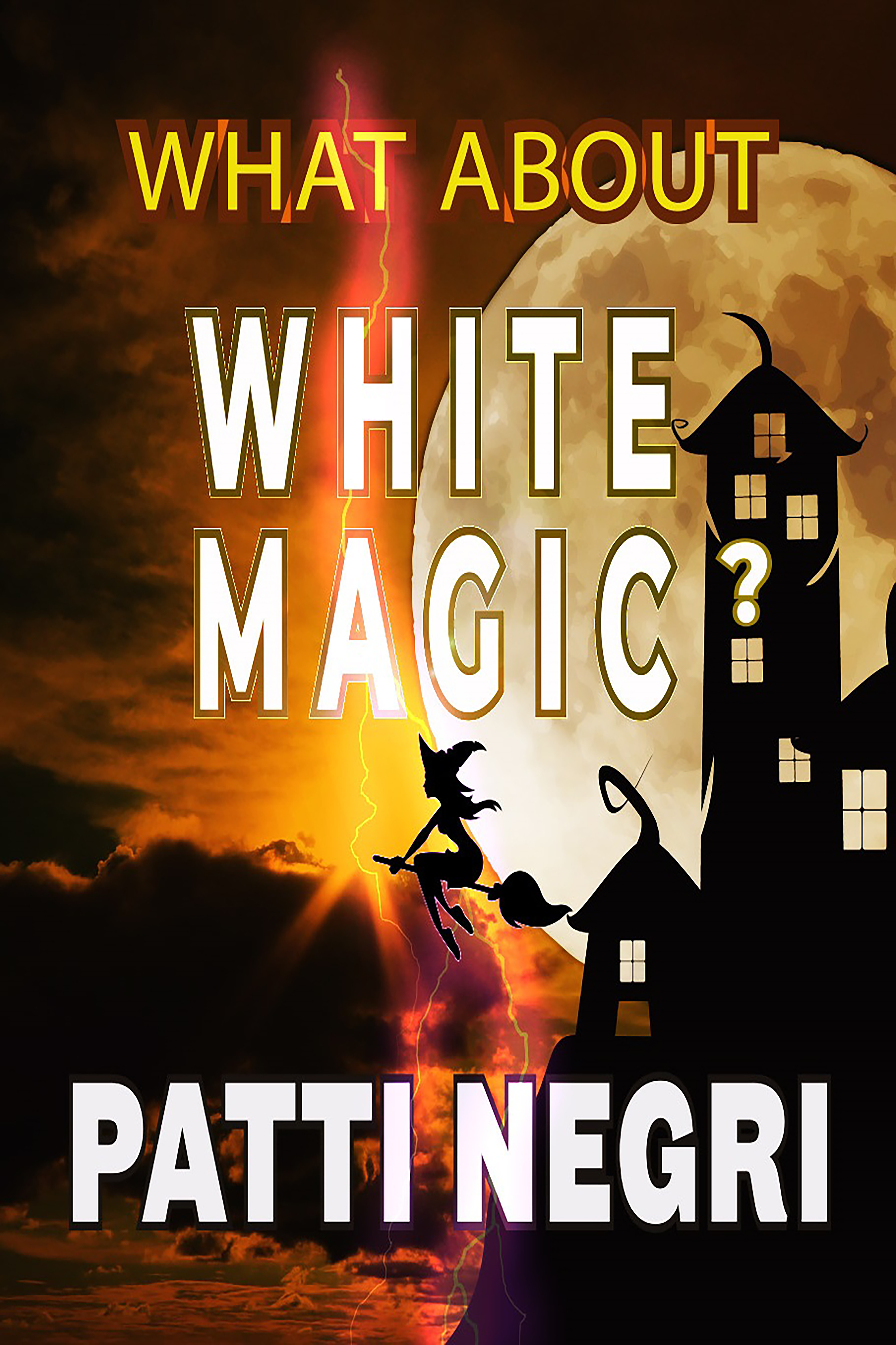 What About White Magic With Patti Negri