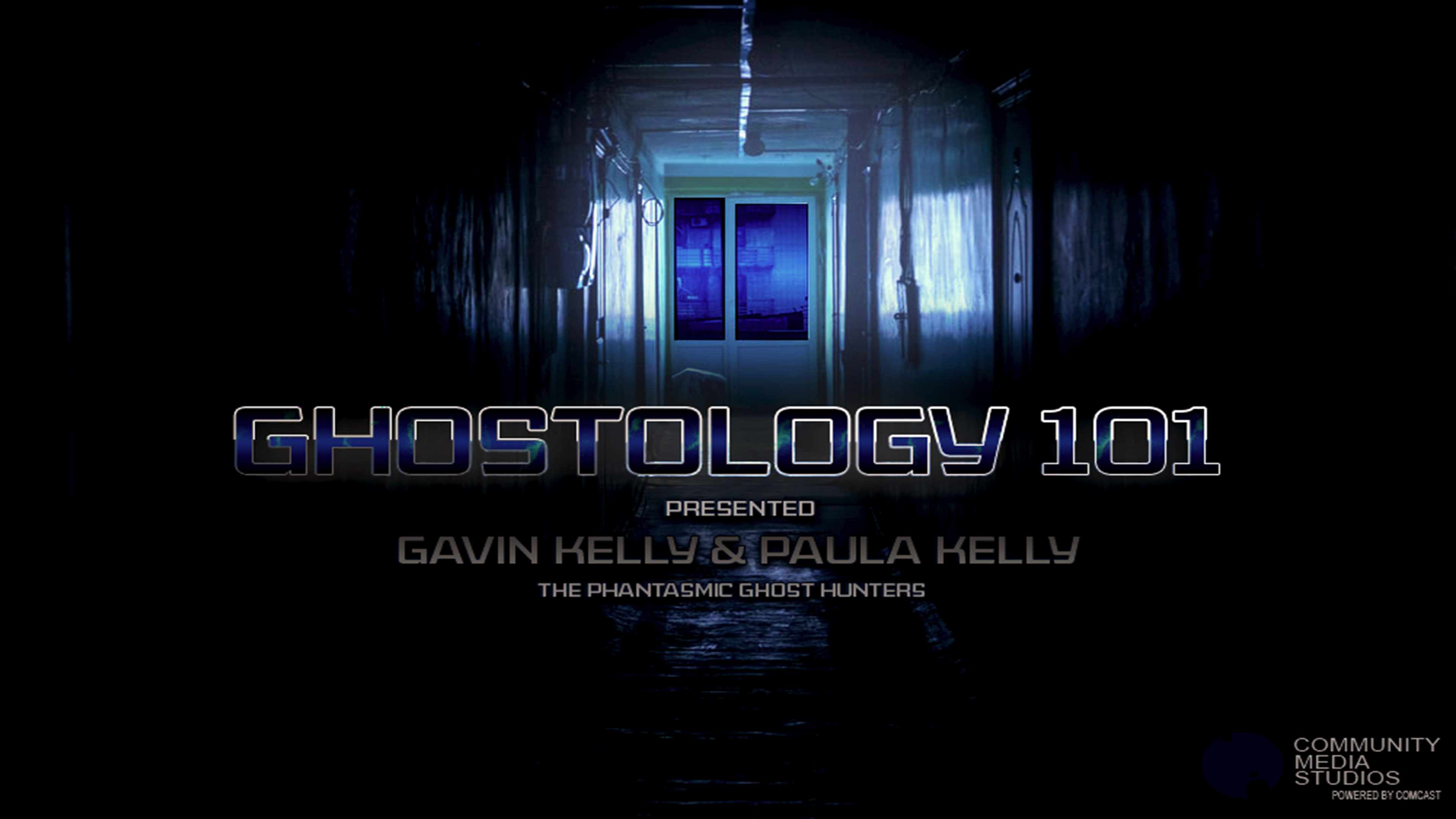 GHOSTOLOGY 101 - Phantasmic Ghost Hunters