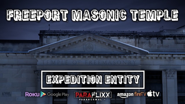 The Freeport Masonic Temple Part 1