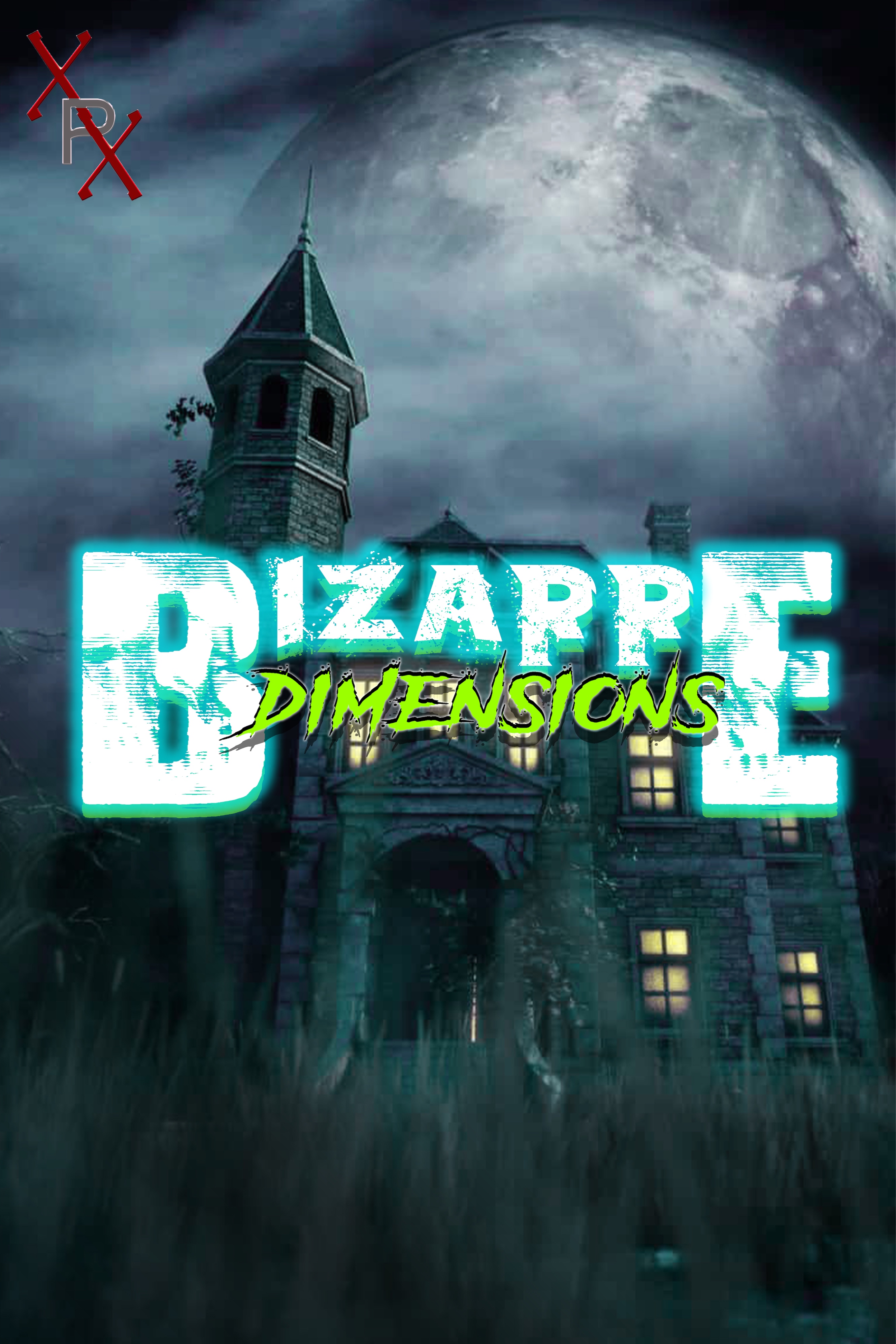 Bizarre Dimensions