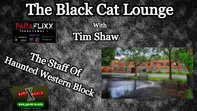 The Haunted Western Block