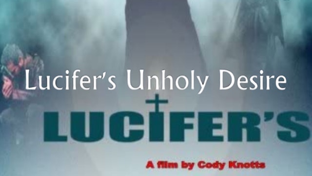 Lucifer's Unholy Desire