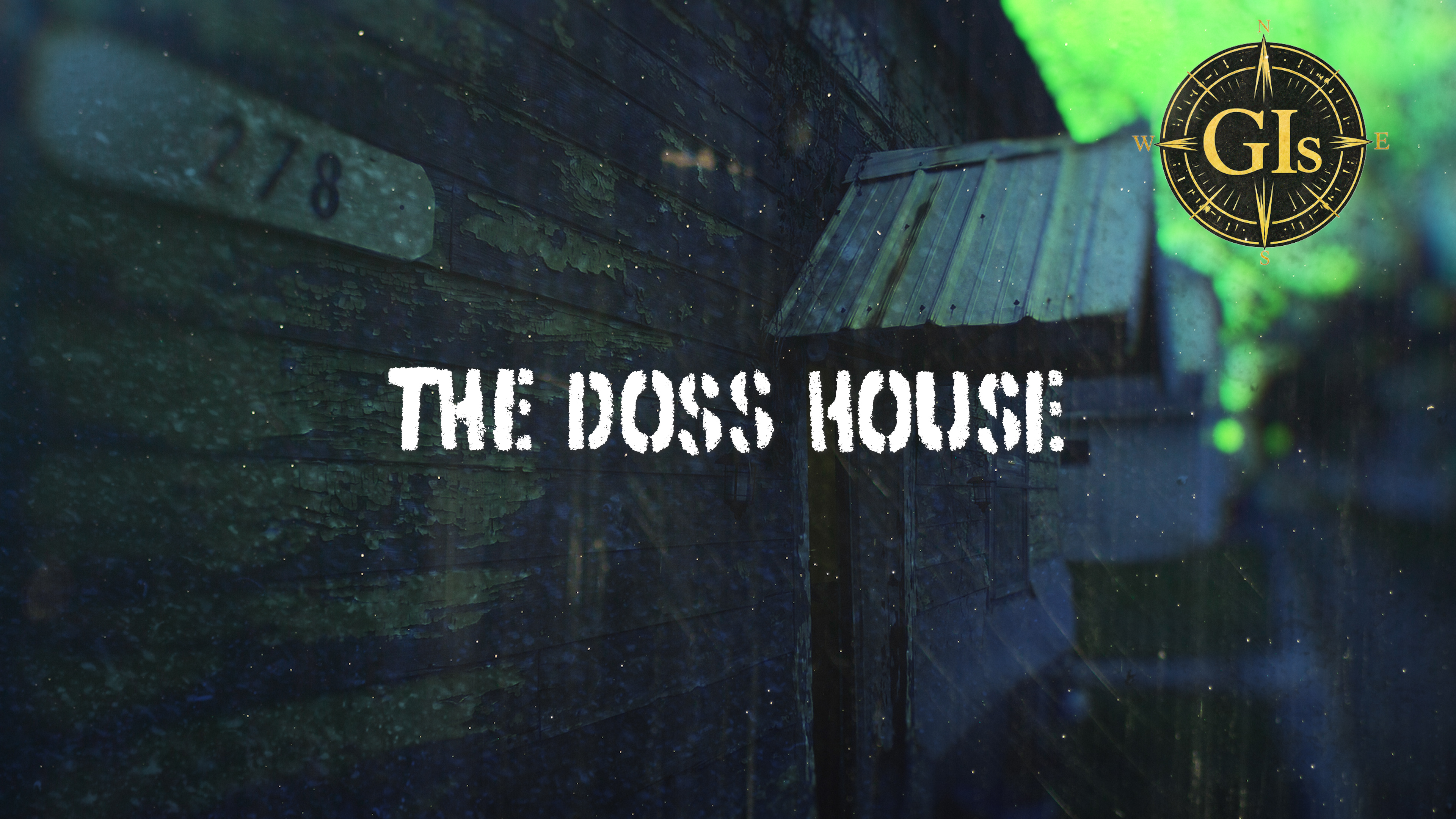 The Doss House