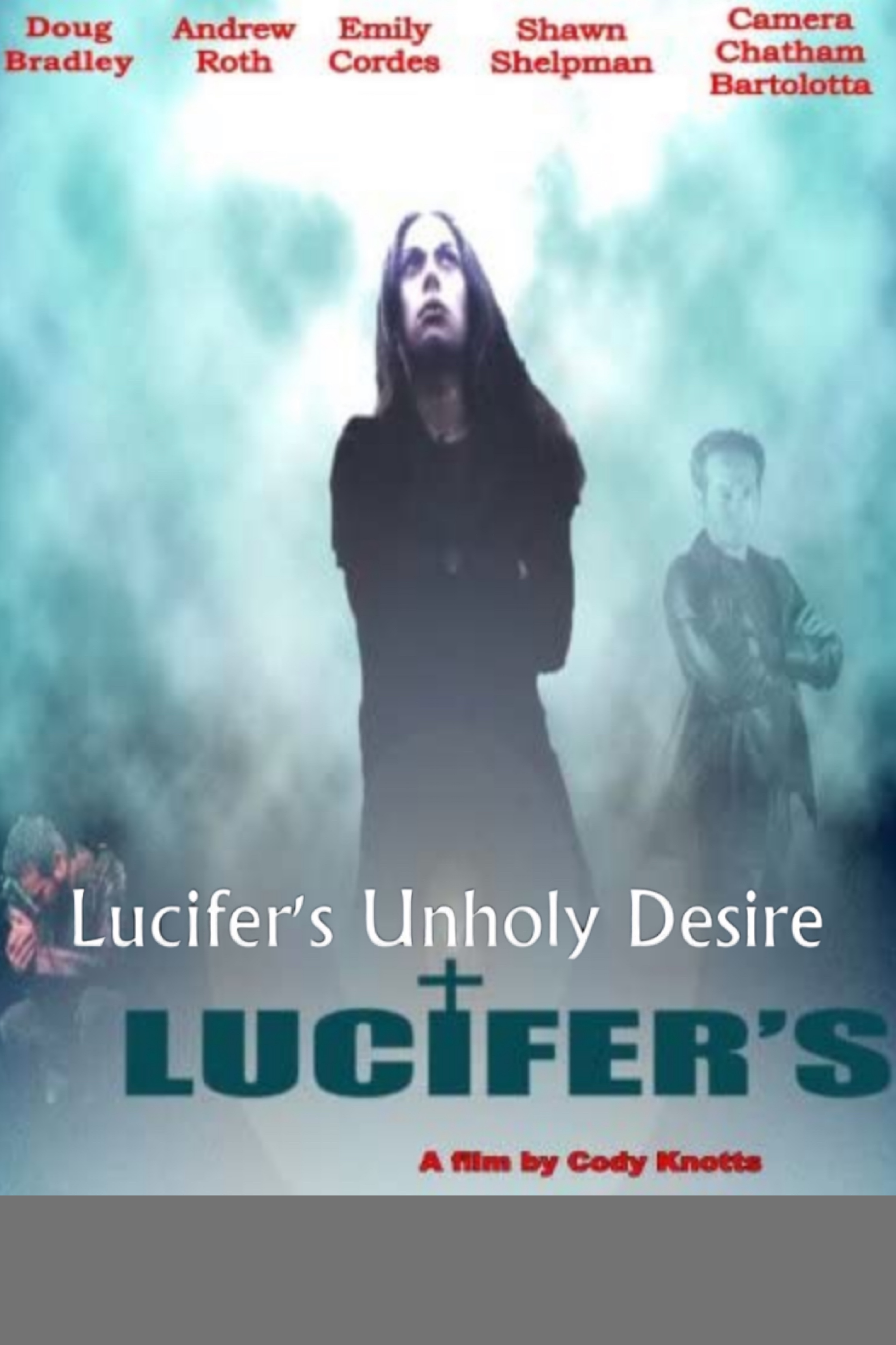 Lucifer's Unholy Desire