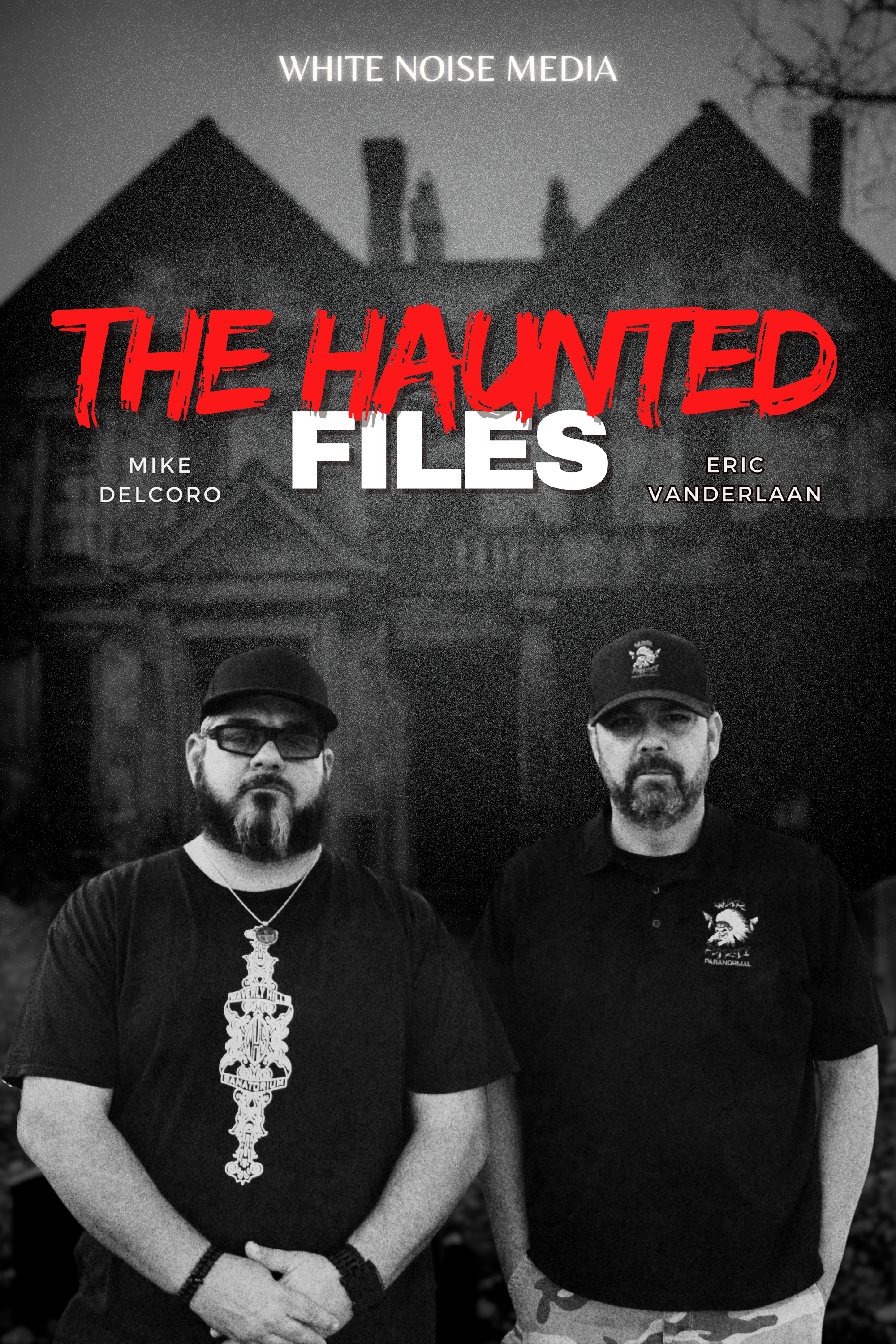 The Haunted Files
