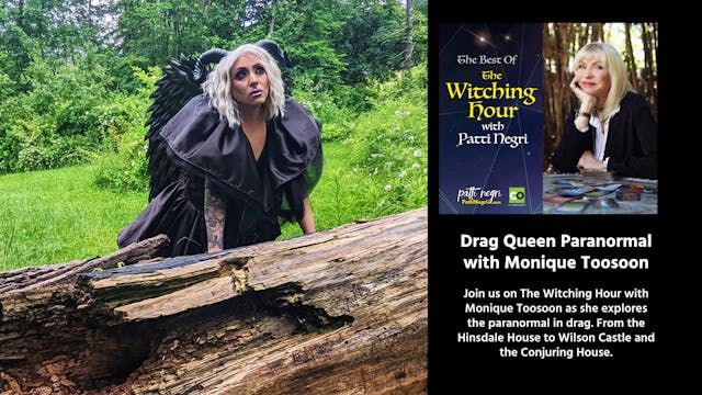 Drag Queen Paranormal with Monique To...