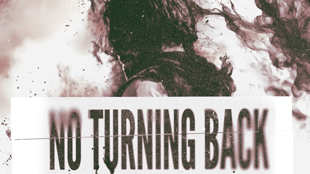 No Turning Back 