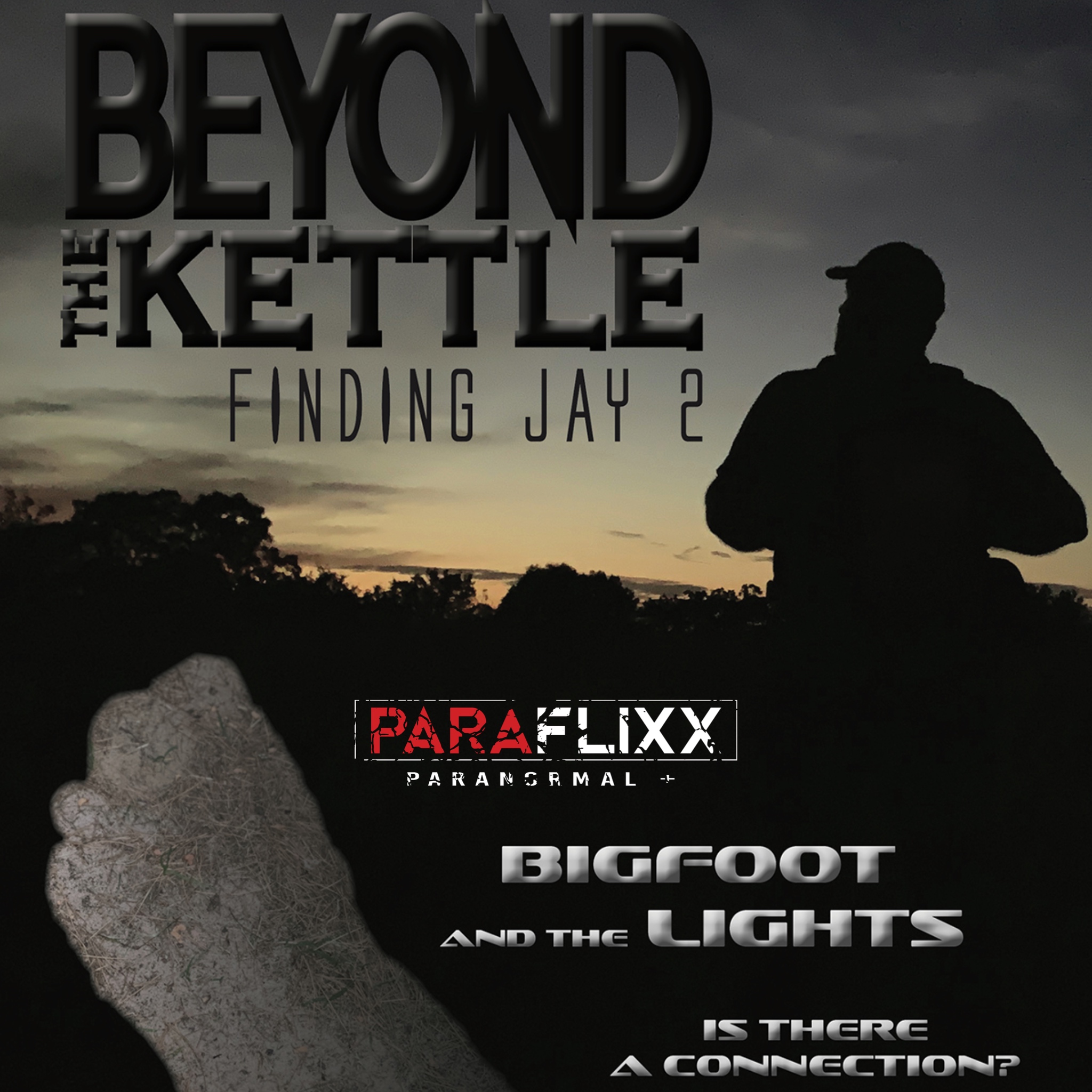 Beyond The Kettle: Finding Jay 2