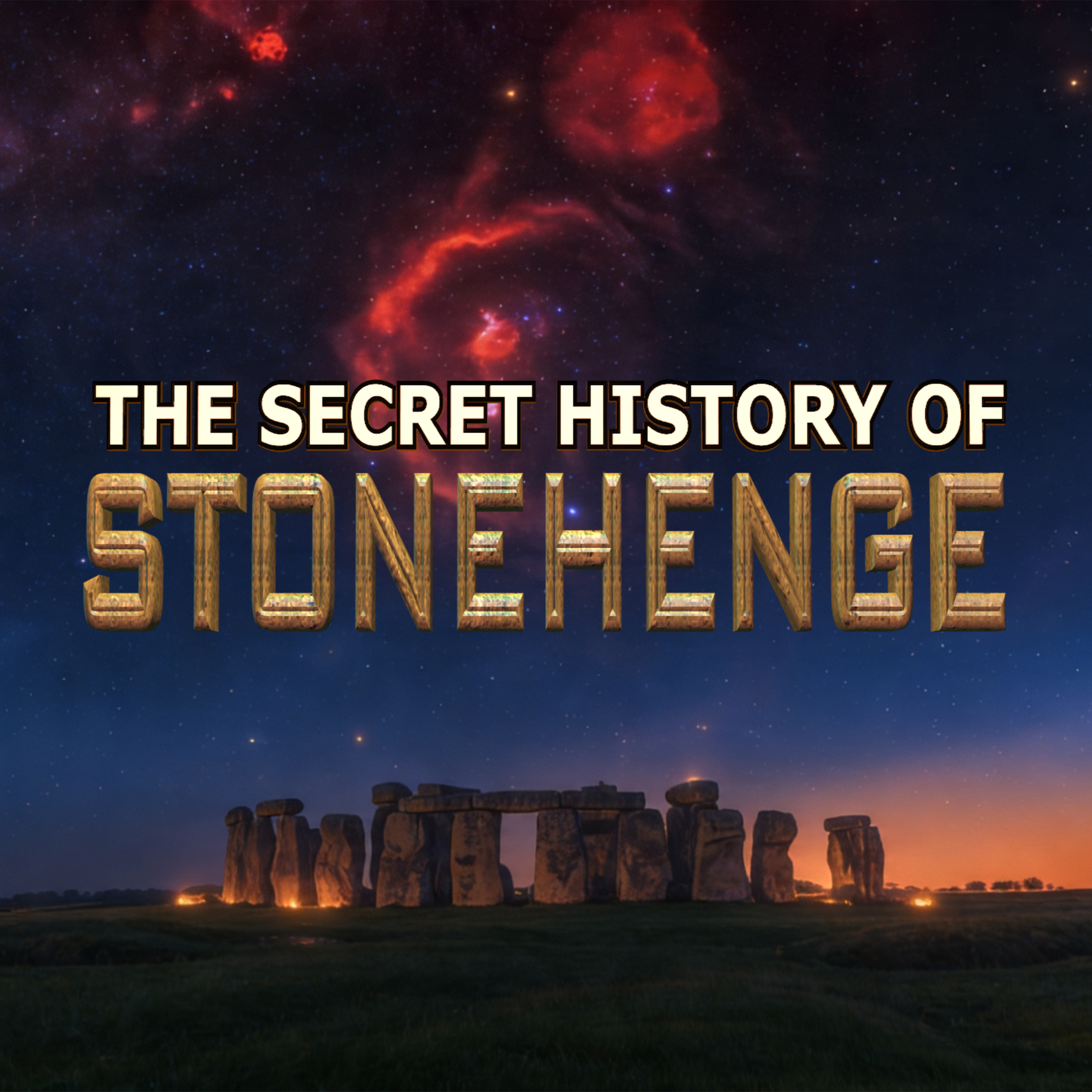 The Secret History of Stonehenge