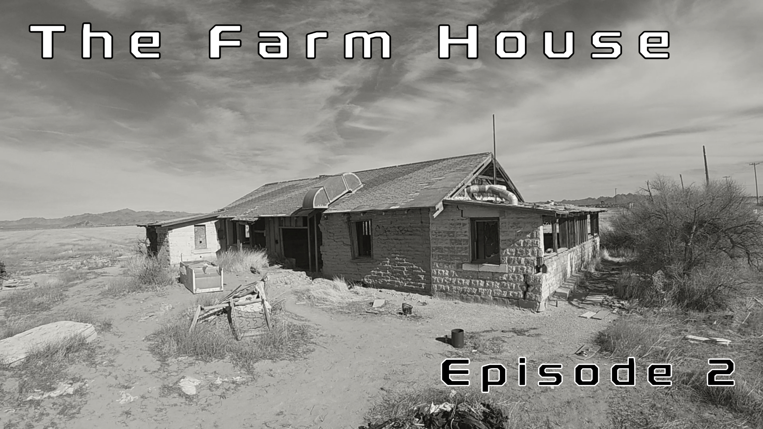 The Farm House Part 2