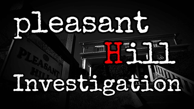 Pleasant Hill Investigates