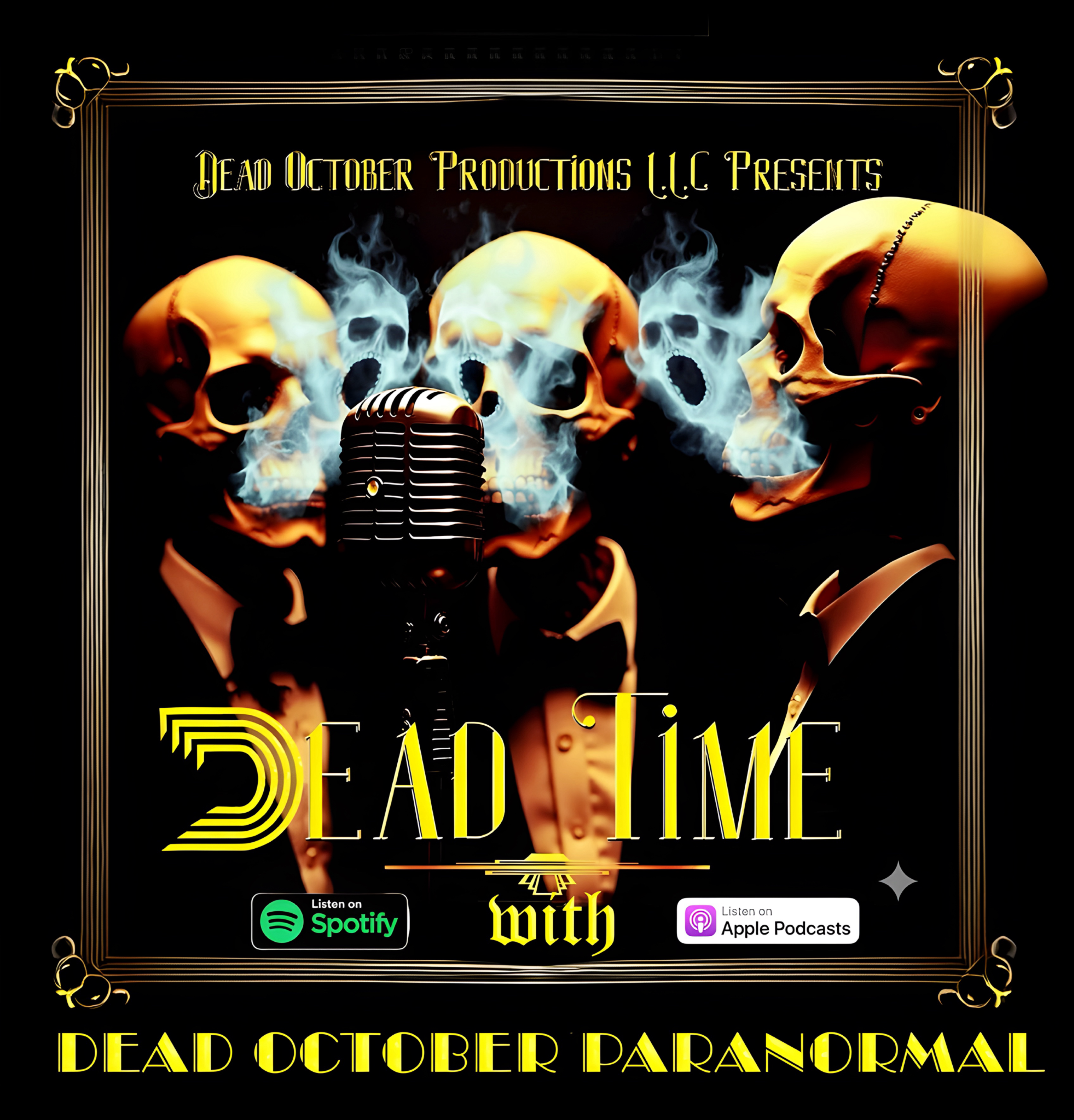 Dead Time with Dead October Paranormal