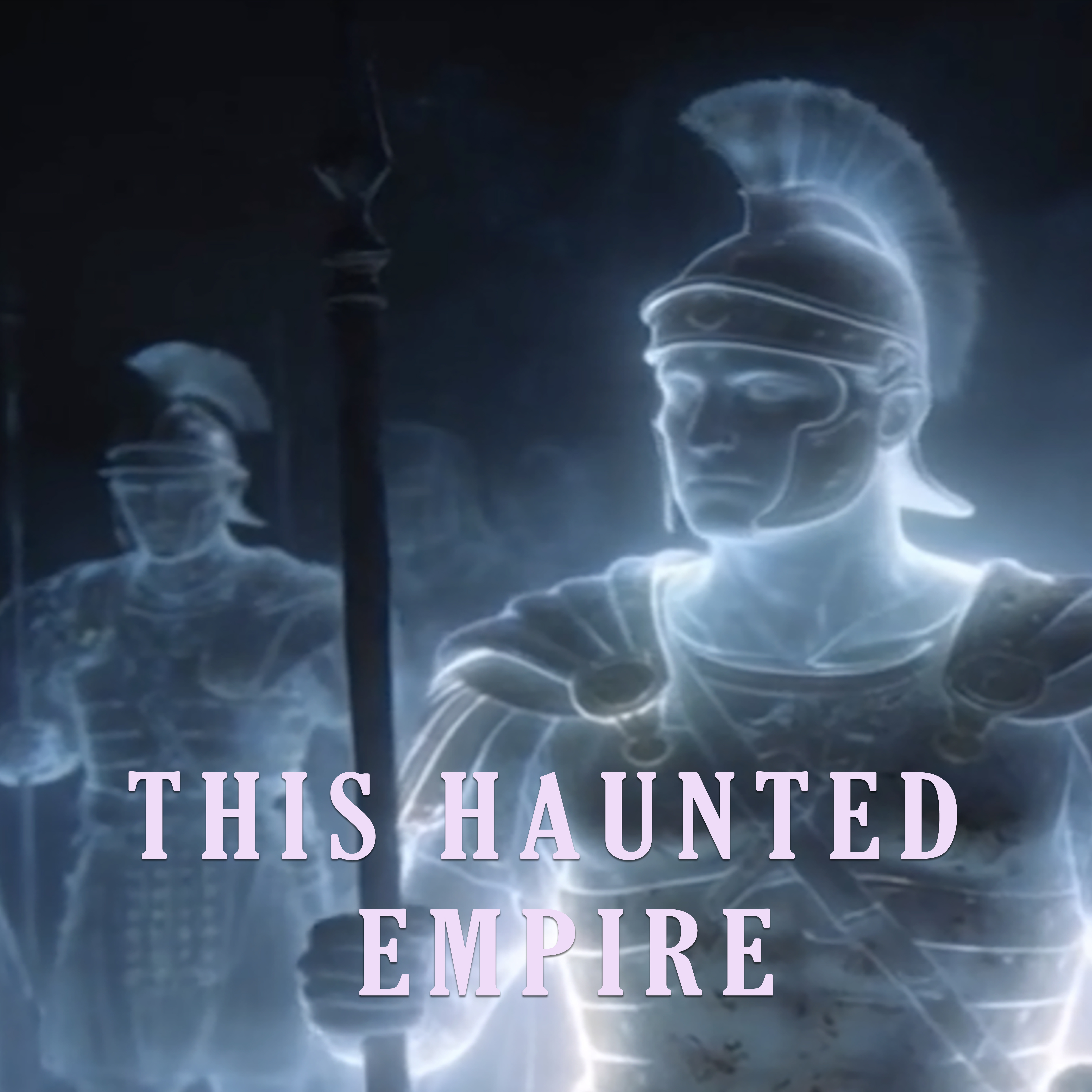 This Haunted Empire