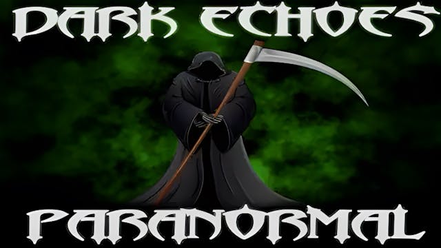 Dark Echoes Paranormal