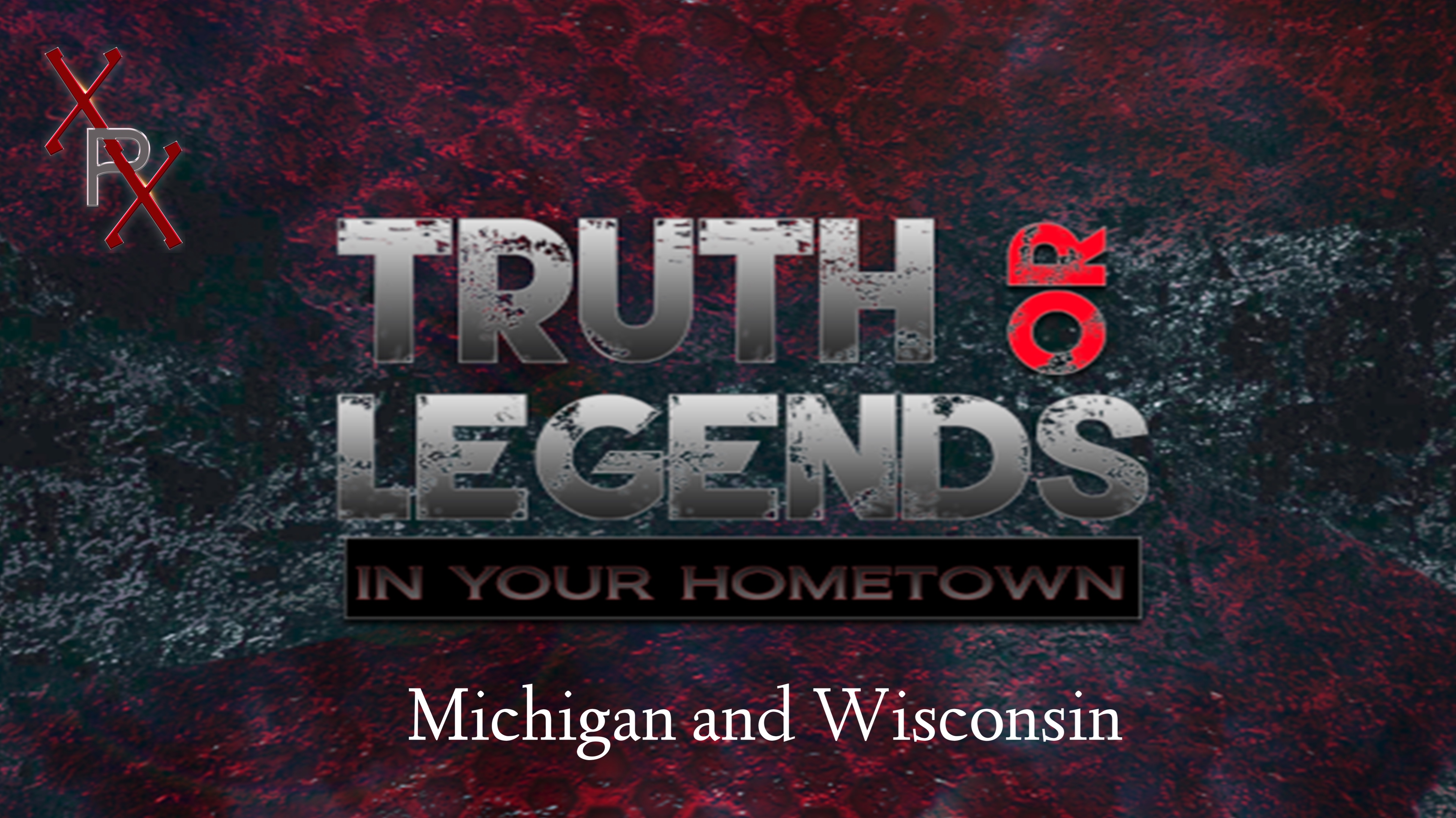 Michigan and Wisconsin 