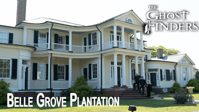 Belle Grove Plantation