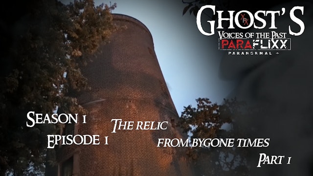 The Relic From Bygone Times Part 1