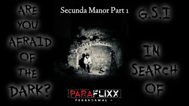 Secunda Manor Part 1