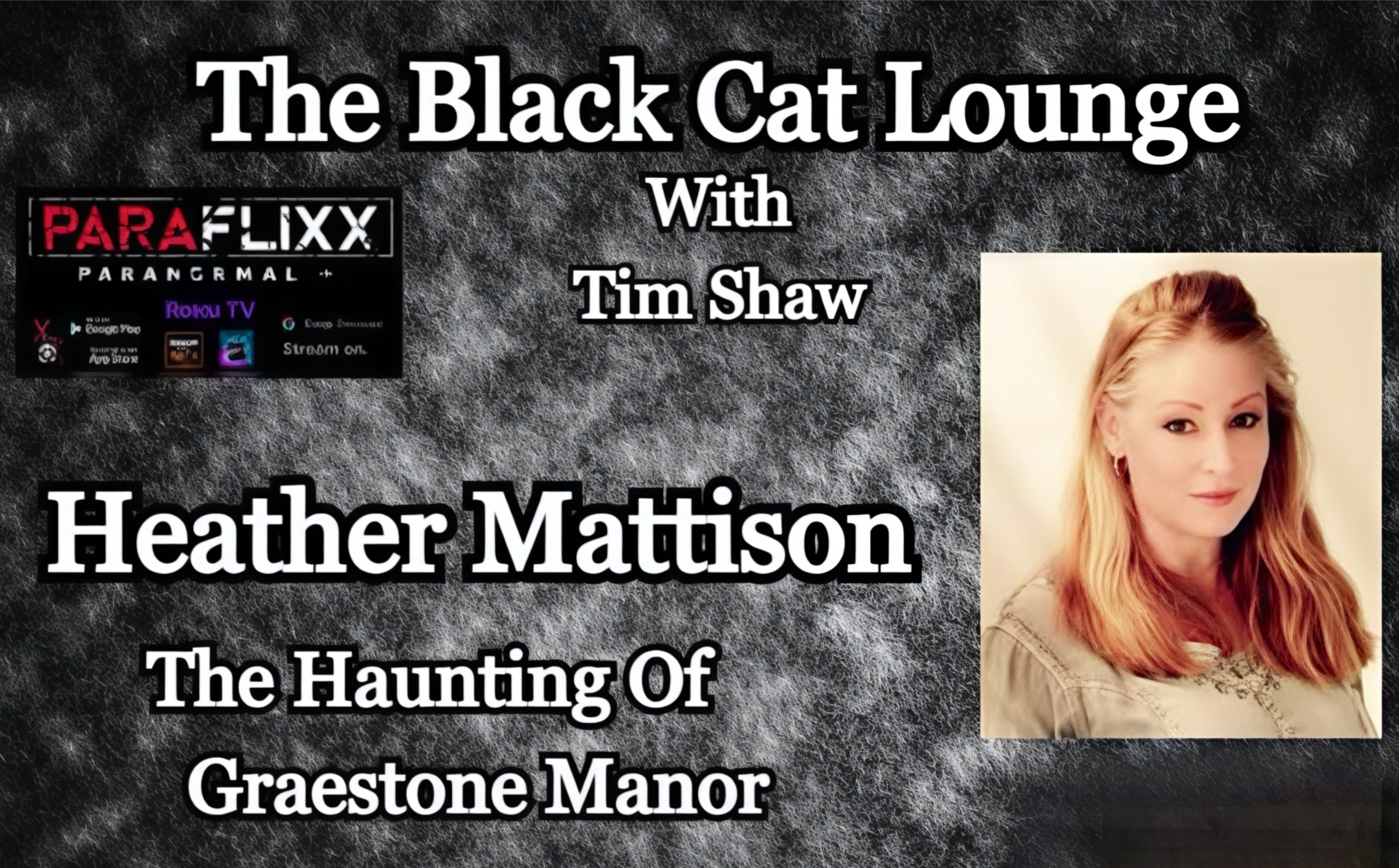 Heather Mattison Graestone Manor