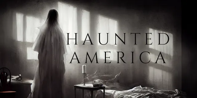 Haunted America