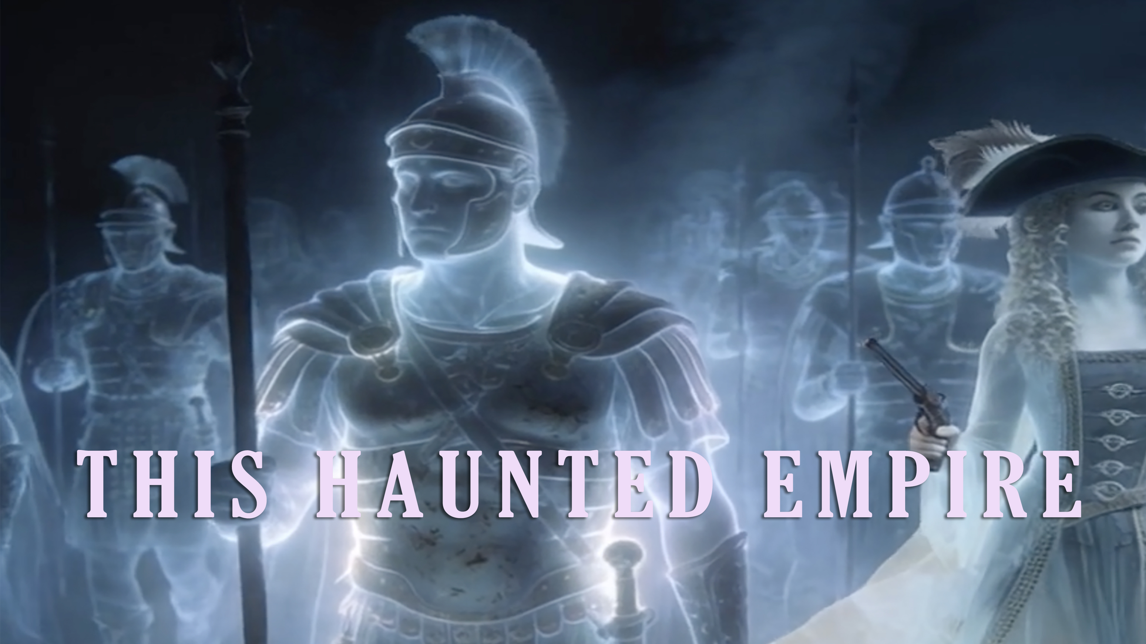 This Haunted Empire
