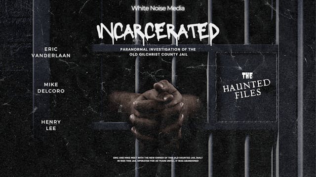 Incarcerated 