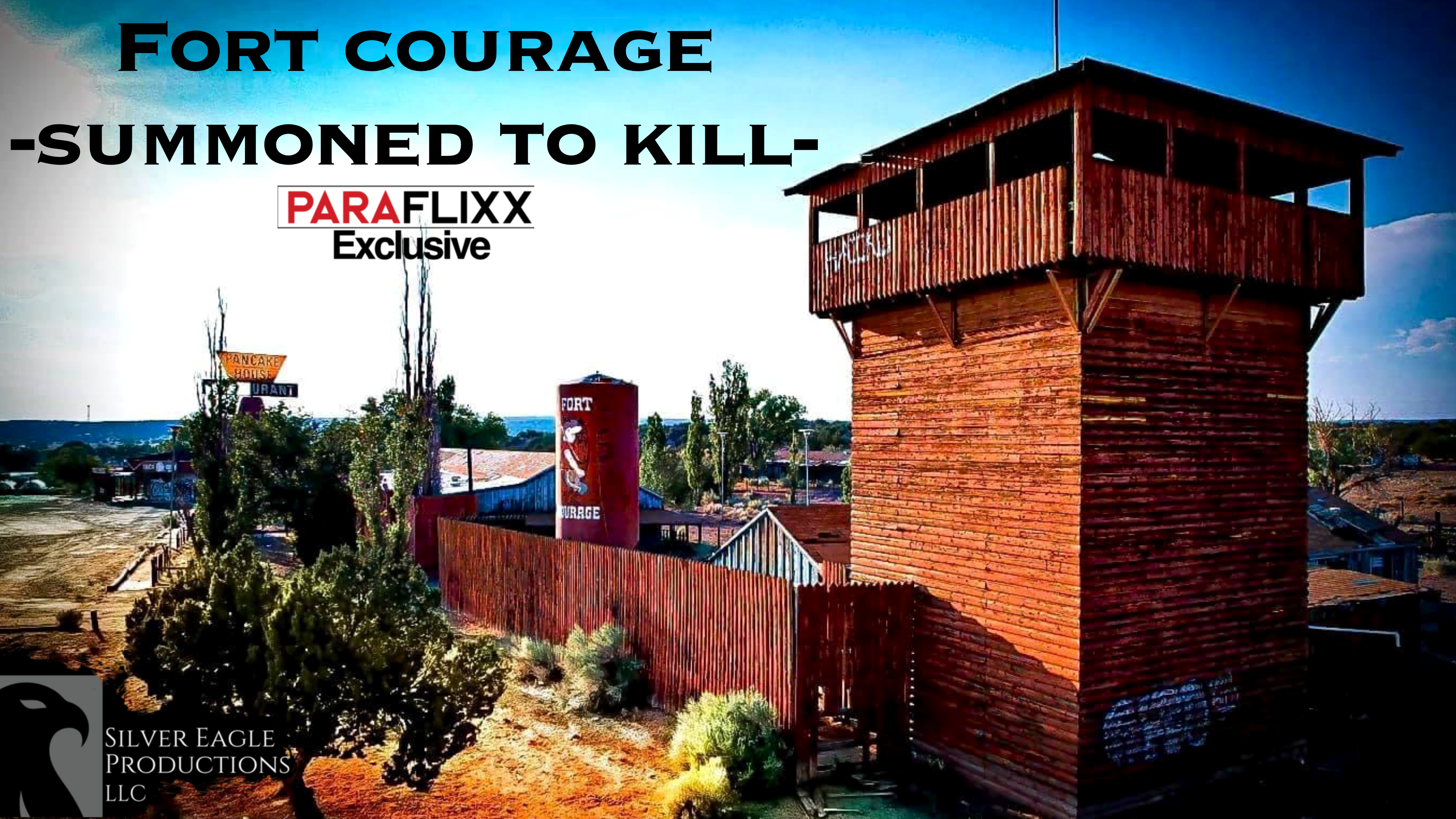 Fort Courage - Summoned to Kill