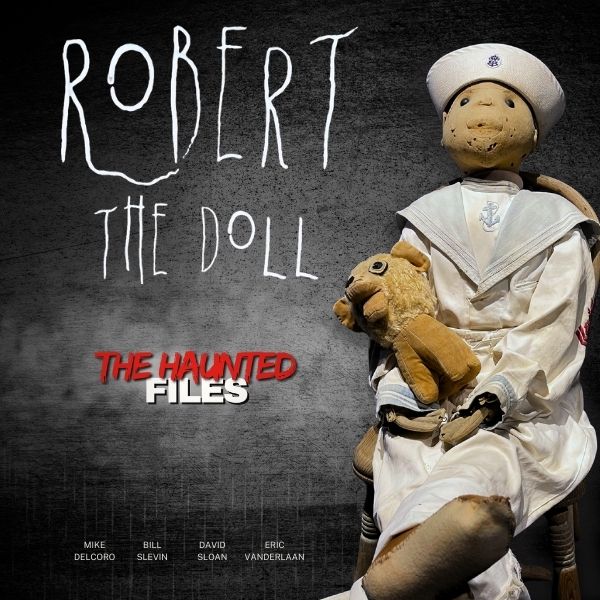 Haunted Robert The Doll