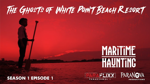 The Ghosts of White Point Beach Resort