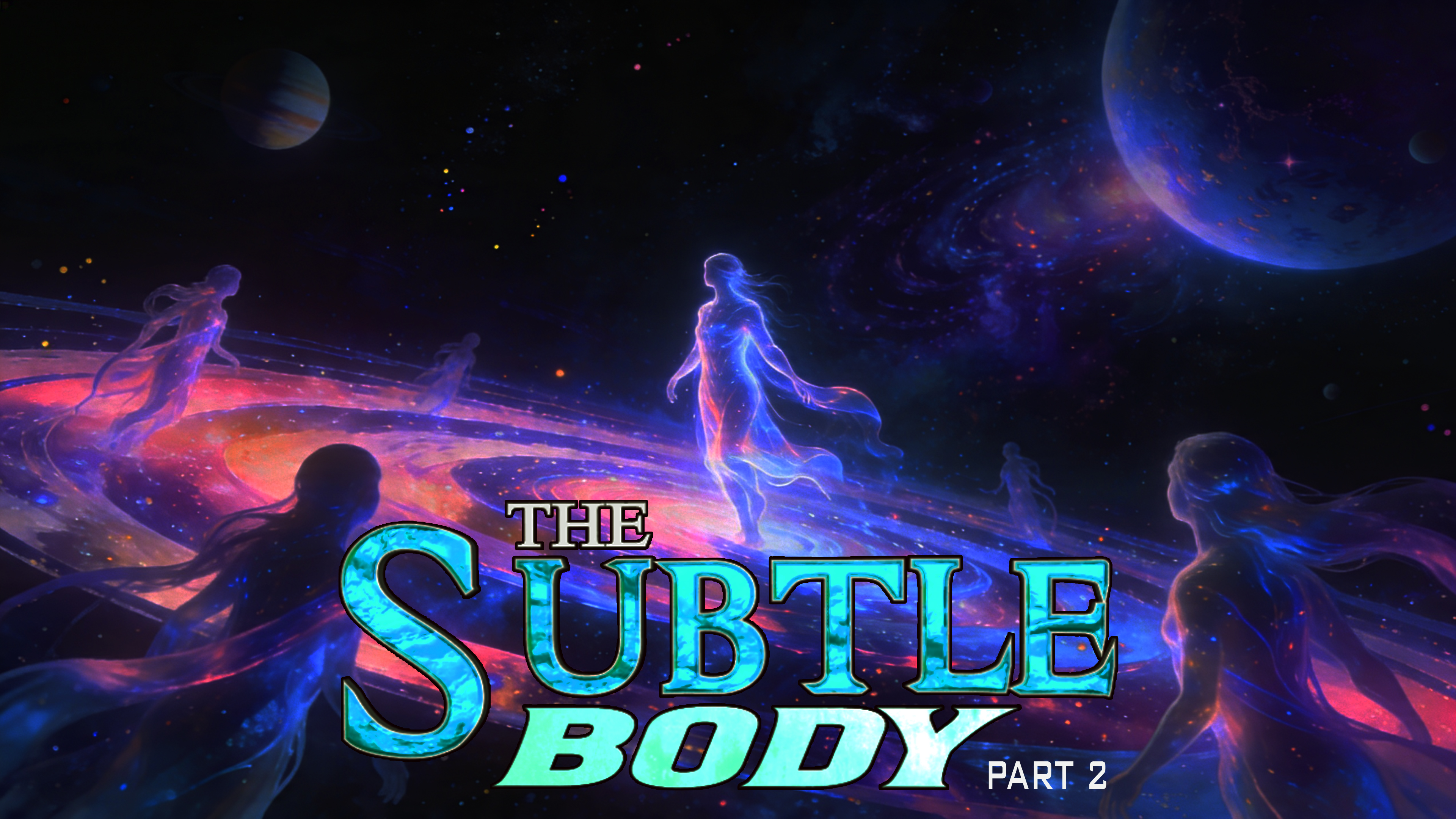 The Subtle Body with Georgia Lambert Part 2