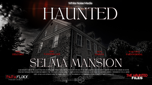 Haunted Selma Mansion (Official Trailer)