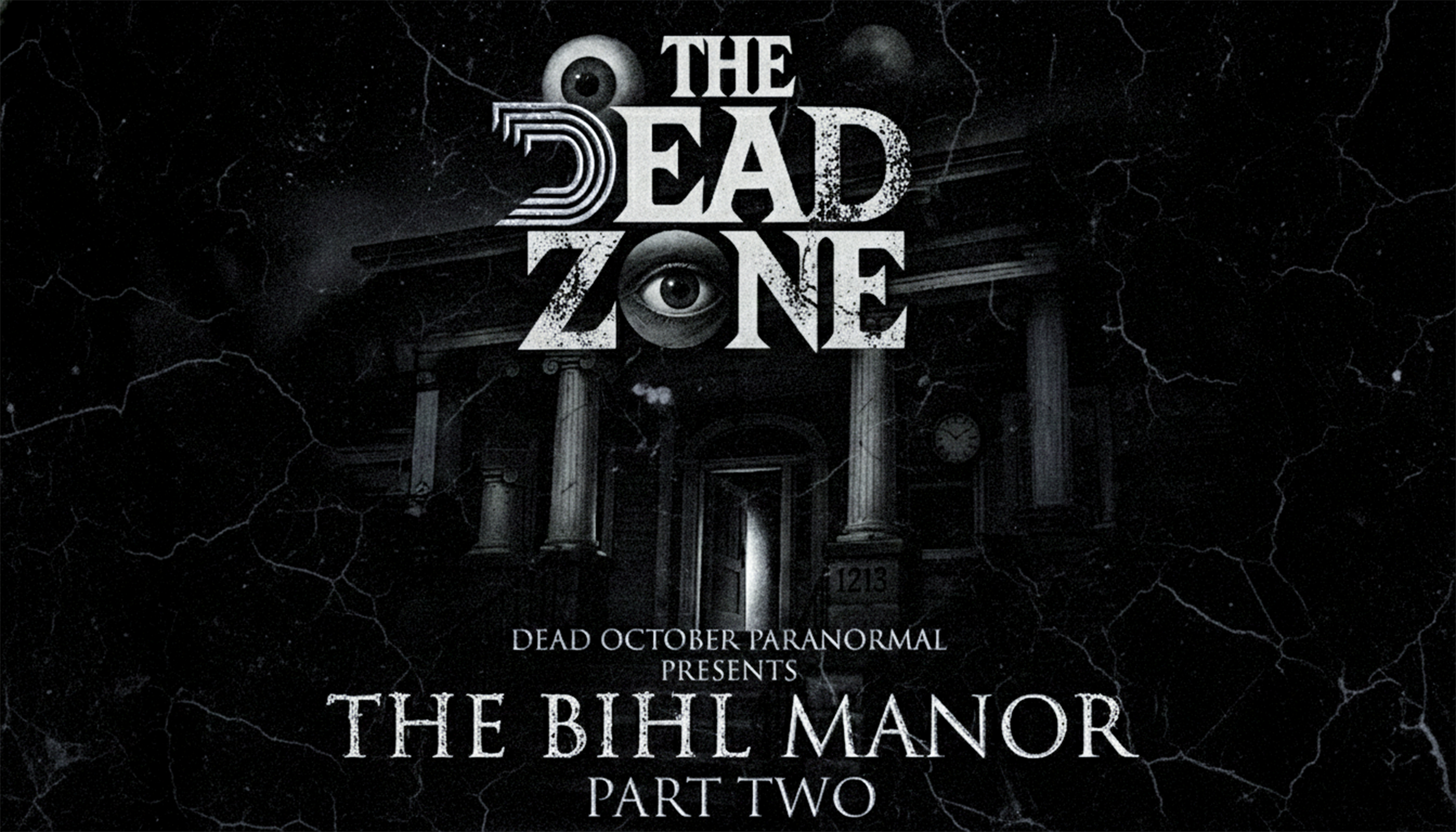 The Haunted Bihl Manor Part 2