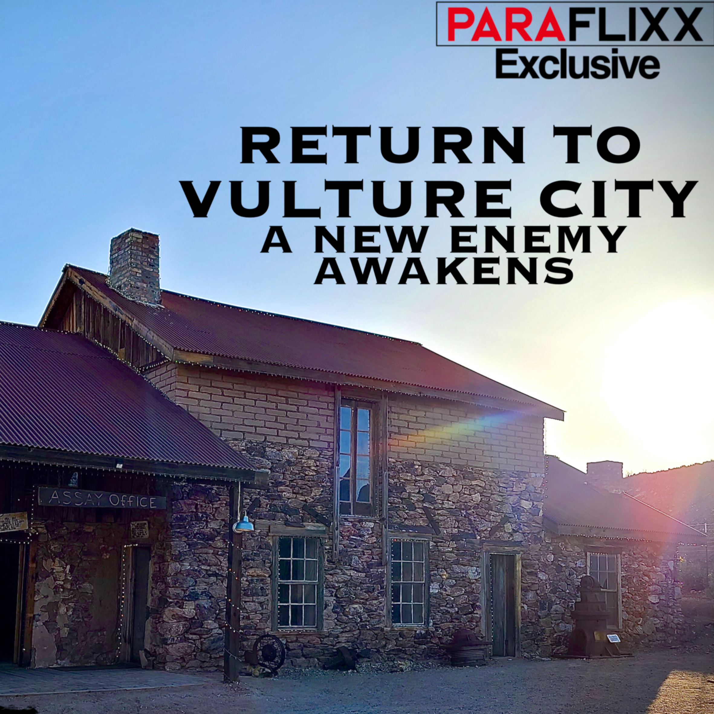 Return to Vulture City: A New Enemy Awakens