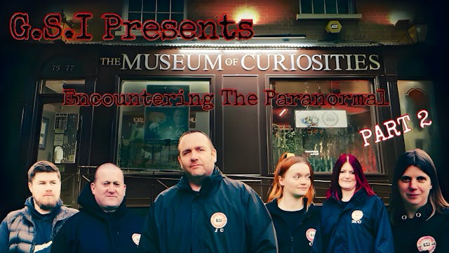 The Museum of Curiosities Part 2
