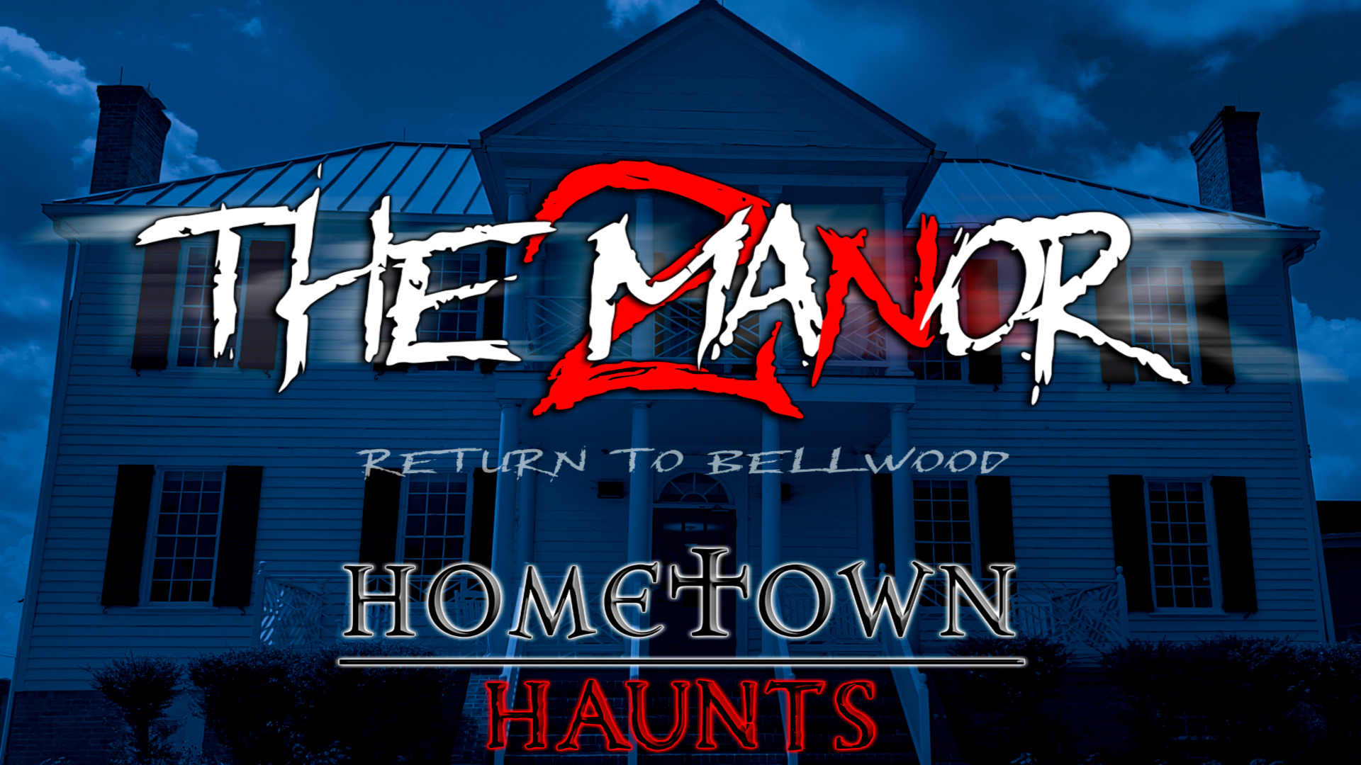 The Manor: Return to Bellwood Part Two