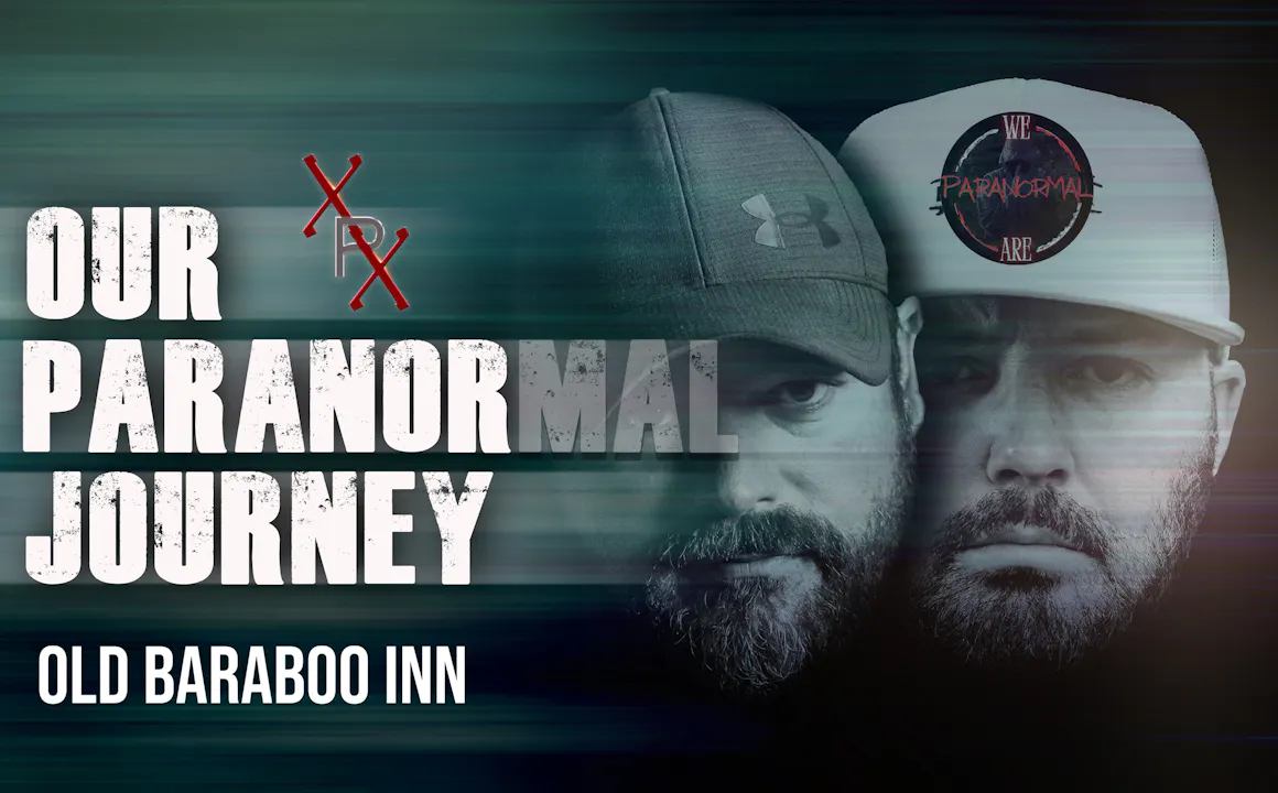 Old Baraboo Inn - Season 1 - PARAFlixx paranormal+ - #1 In Paranormal ...