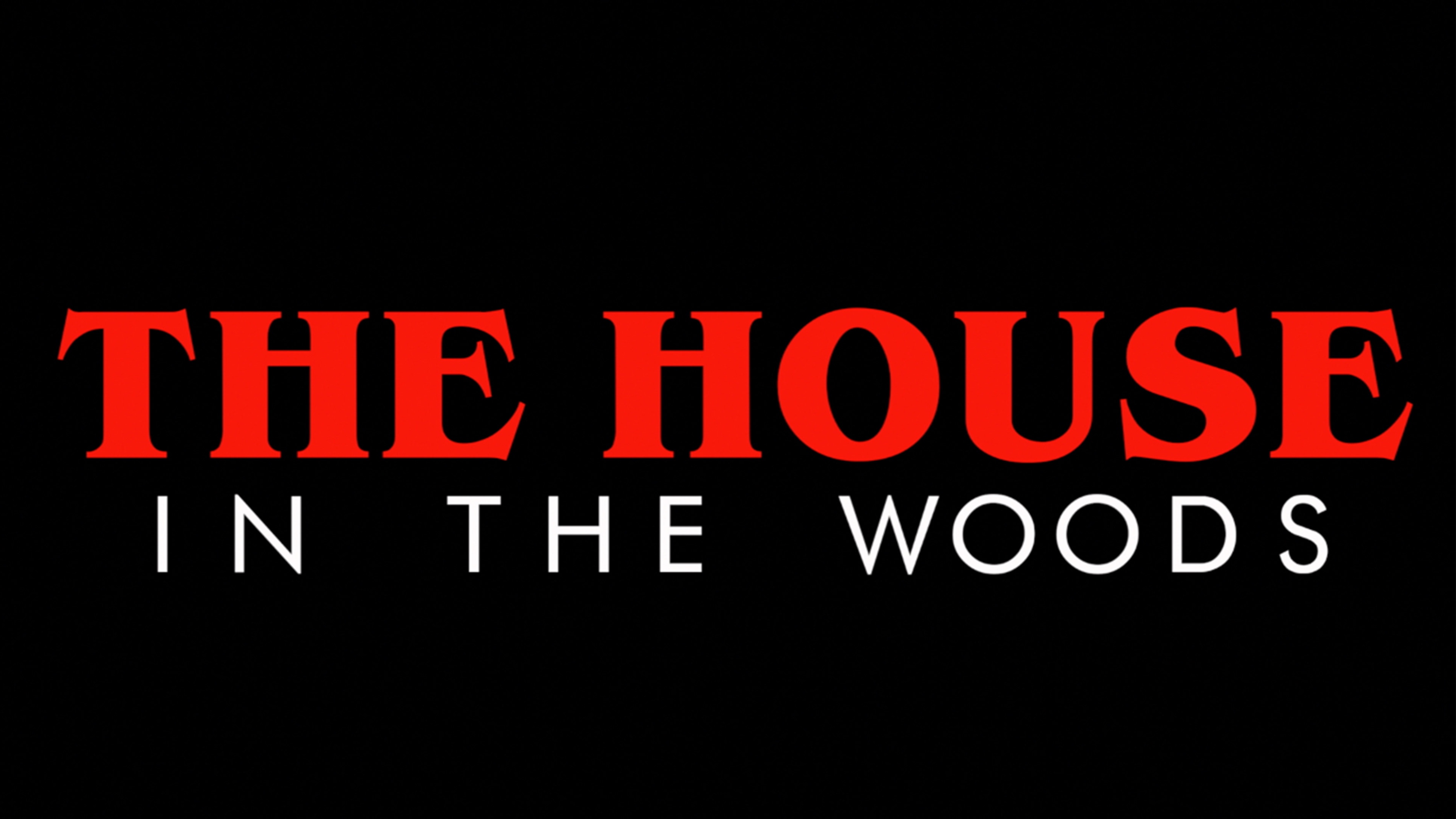 The House In The Woods